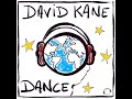 David Kane - Dance
