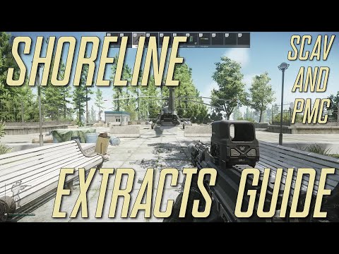 Escape from Tarkov - Shoreline Extracts Guide for New Players