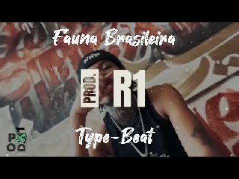 (Free)LX & Hate Rct  X Lil Bailey - Fauna Brasileira (Type Beat)