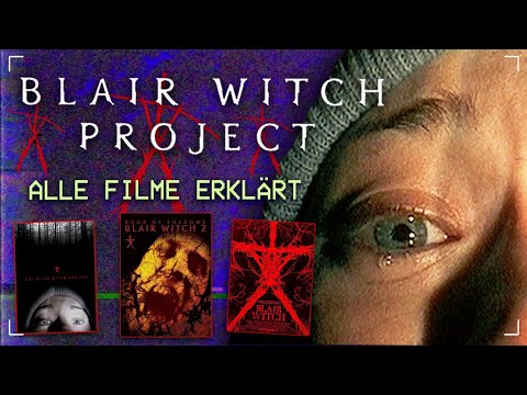 The Blair Witch Project ALLE Filme Geschichte & Entstehung erklärt