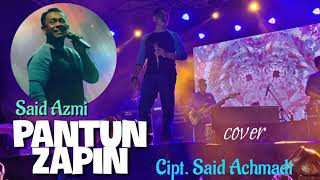 Download lagu Pantun Zapin - Cipt. Said Achmadi - cover by, Said Azmi - musik : @chintadriva mp3