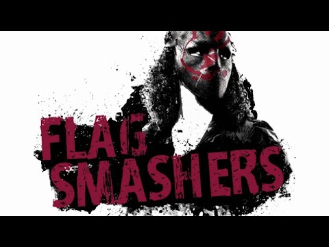 Why The Flagsmashers are WAY More Dangerous than you Realize