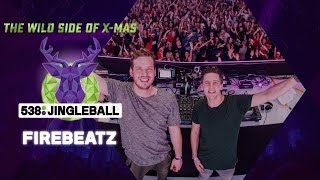 Firebeatz - Live @ 538 Jingle Ball 2015