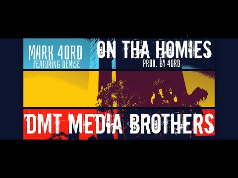 Mark 4ord - On Tha Homies Feat. Demise (Prod. 4ord)