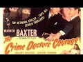 Crime Doctor S Courage 1945 Full Movie Filmnoir