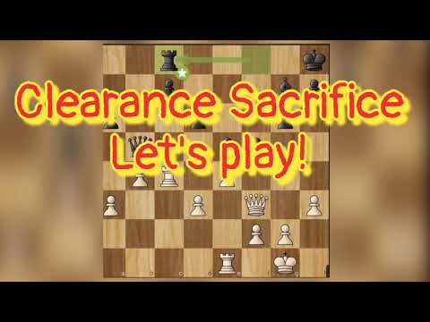 Clearance Sacrifice Tactic