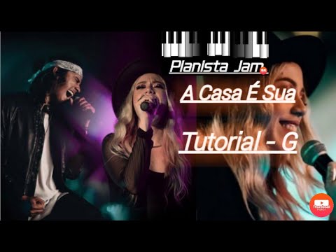 AULA DE TECLADO A CASA É SUA - (CASA WORSHIP) TUTORIAL COMPLETO