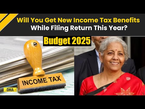 Budget 2025: Will You Get New Income Tax Benefits While Filing Return This Year? Union Budget 2025