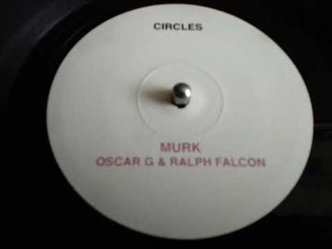 MURK {OSCAR G. & RALPH FALCON}- CIRCLE