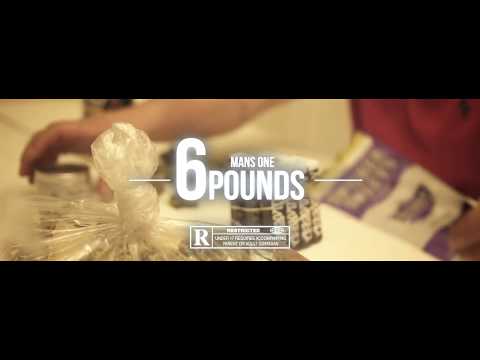 Mans One - 6 Pounds (Official Video)