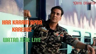 Download lagu Har karam apna karenge Aye Watan tere liye (full song) mp3