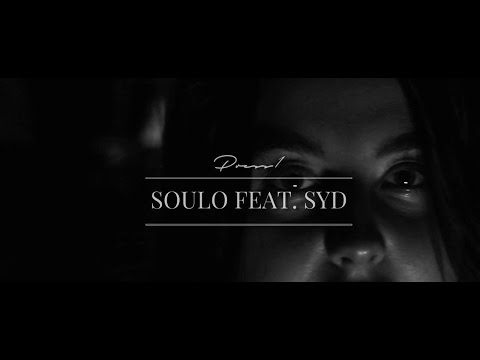 Press1 - Soulo Ft. Syd (Official Video)