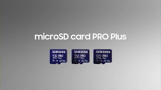 Samsung microSD Card PRO Plus: Feature highlights