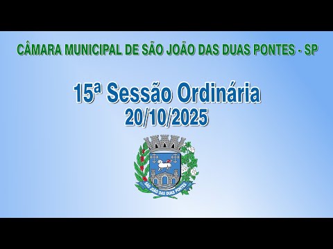15ª Sessão Ordinária - 20/10/2025