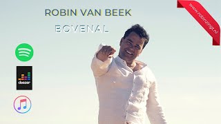 Robin Van Beek - Bovenal video