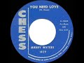 1st RECORDING OF: Whole Lotta Love (as ‘You Need Love’) - Muddy Waters (1962)
