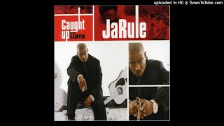 Ja Rule ft Lloyd - Caught Up