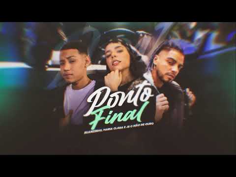 Ponto Final - Ruanzinho, Maria Clara prod. JS o Mão de Ouro (Áudio oficial)