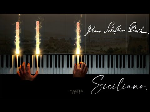 Siciliano from Flute Sonata No.2 BWV 1031 - J.S BACH. Piano
