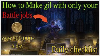 How to make gil with only your battle jobs