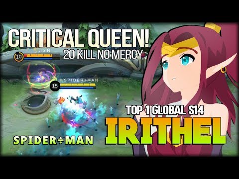 Deadly Heavy Crossbow! 20 Kill Critical Queen. S P I D E R ÷ M A N Top 1 Global Irithel S14 - MLBB