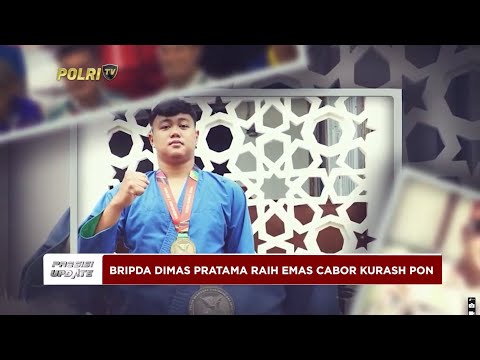 PRESISI UPDATE : BRIPDA DIMAS PRATAMA RAIH EMAS CABOR KURASH PON 15/09/2024 (19.00)