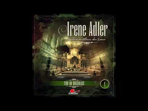 Irene Adler, Sonderermittlerin der Krone - Folge 01: Tod im Oberhaus (Komplettes Hörspiel)
