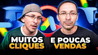 Muitos Cliques e Poucas Vendas no Google Ads? Veja Como Resolver