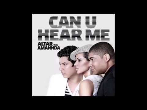 Altar feat.  Amannda  - Can U Hear Me (Original Mix)