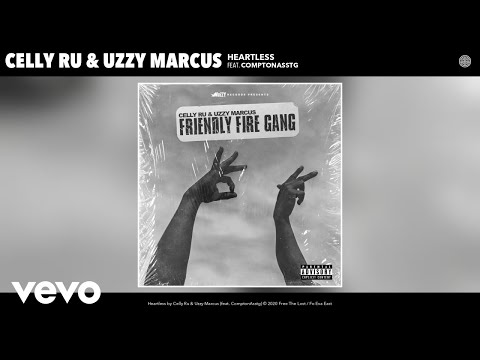 Celly Ru, Uzzy Marcus - Heartless (Audio) ft. ComptonAsstg