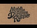 Secret Things - Middle Distance Runner