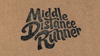 Secret Things - Middle Distance Runner