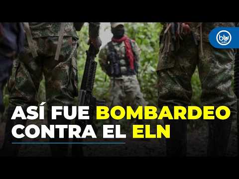 Revelan nuevos detalles del bombardeo contra el ELN en límites entre Cauca y Nariño