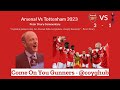 Arsenal VS Tottenham 3-1 Best Peter Drury Arsenal Commentary 2023 with Sub Titles | Football Poetry