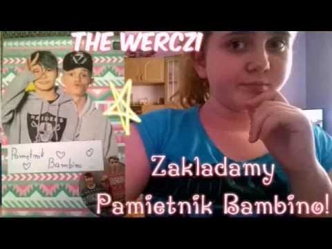 Zakładamy Pamiętnik Bambino | The Werczi
