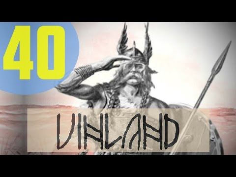 EU4 Vinland [40] Ahead Of The Game - Europa Universalis IV El Dorado