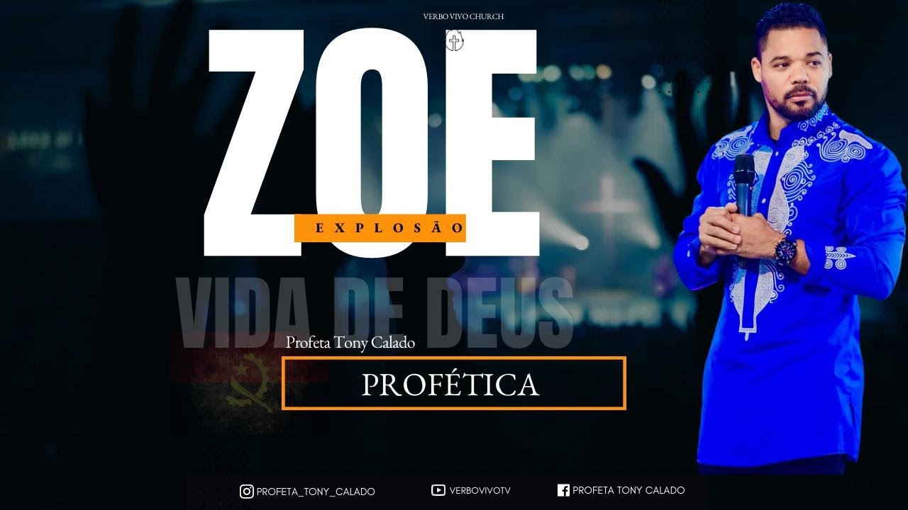 Explosão Profética  ZOE | Tony Calado