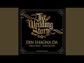Din Shagna Da