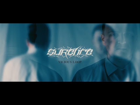 Surefire - Vicious Loop (Official Music Video)