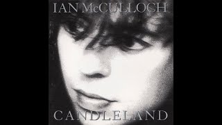 Ian McCulloch -- &quot;Proud to Fall&quot; (2012 remaster)