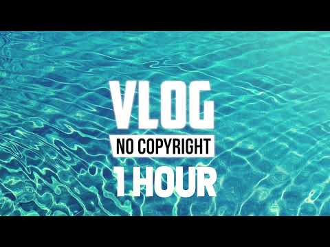 [1 Hour] - Erik Lund - Summertime (Vlog No Copyright Music)