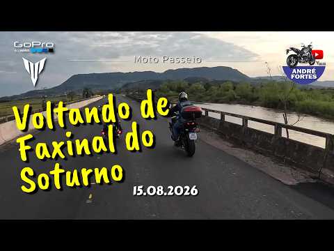 Voltando de Faxinal do Soturno, RS | 15.08.2026