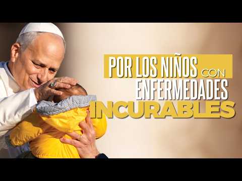 Por los niños con enfermedades incurables | Intención del Papa León XIV para febrero