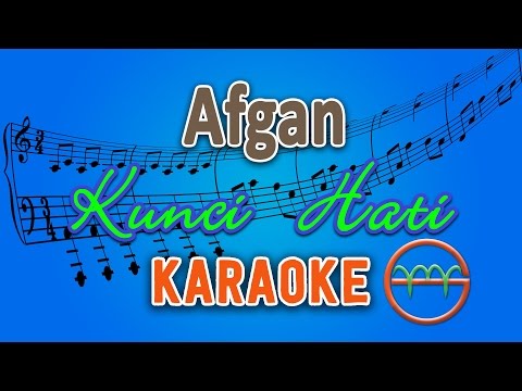 Kunci Hati - Afgan