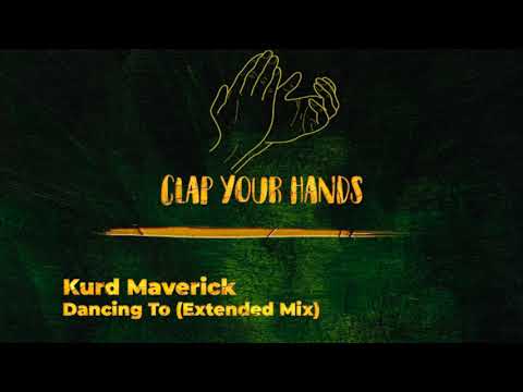Kurd Maverick - Dancing To (Extended Mix)