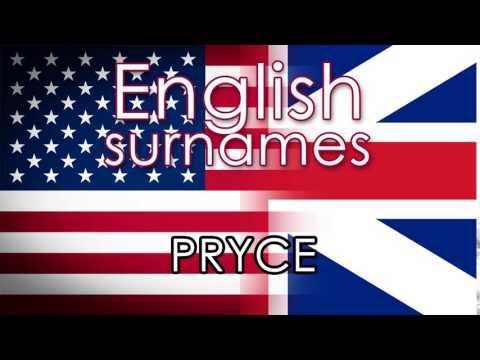 English surnames  PRYCE - pronounce