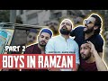 BOYS IN RAMZAN (Part 2) | Comedy Skit | Karachi Vynz Official