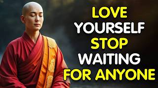 YOU’RE WAITING FOR PEOPLE WHO WON’T COME | Buddhism