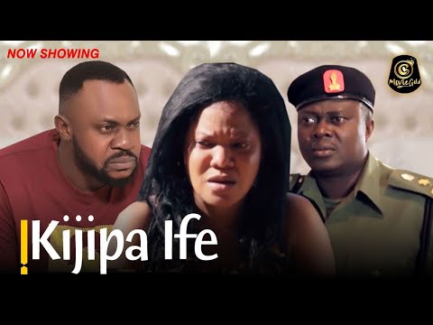 KIJIPA IFE - Latest Yoruba Movie Toyin Abraham / Odunlade Adekola / Muyiwa Ademola / Bimbo Akintola