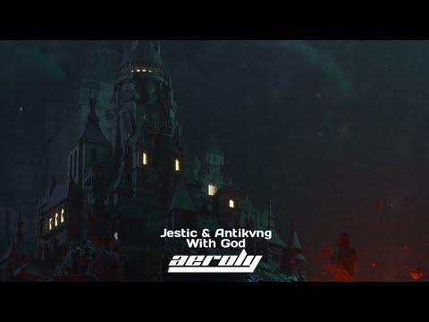 Jestic & Antikvng | With God